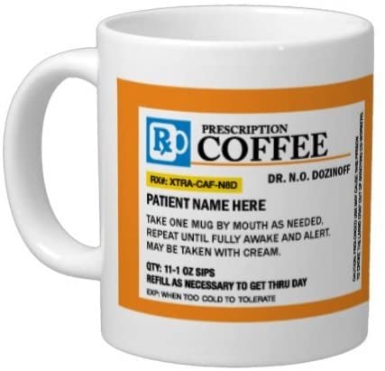 Prescription Coffee Mug